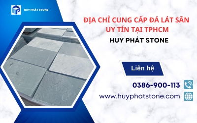 Địa chỉ cung cấp đá lát sân uy tín tại tphcm