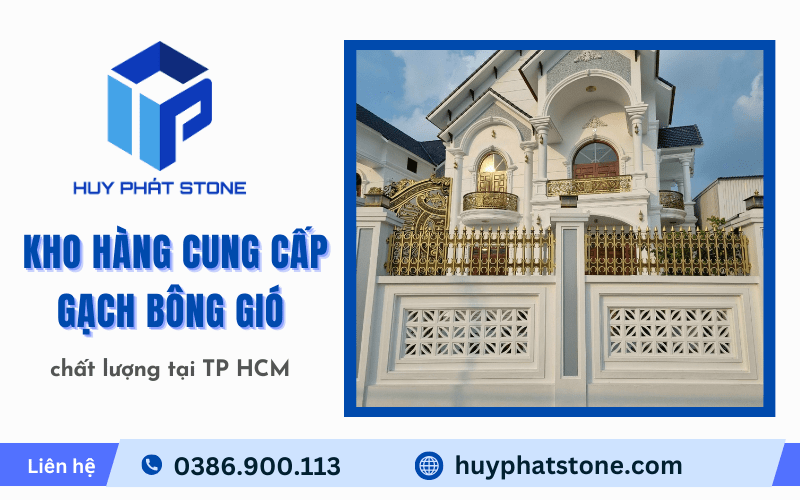 Diễn đàn rao vặt tổng hợp: Huy Phát Stone - Kho hàng cung cấp gạch bông gió tại  Huy-phat-stone-kho-hang-cung-cap-gach-bong-gio-chat-luong-tphcm-4